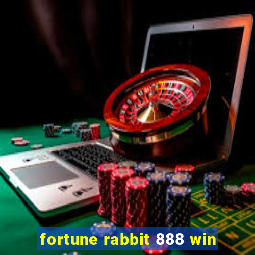 fortune rabbit 888 win